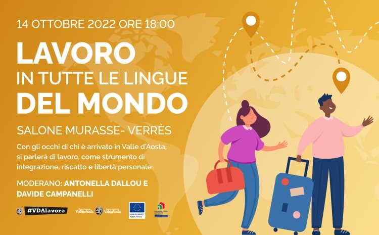 Lavoro in tutte le lingue del mondo. Storie di lavoro e immigrazione in Valle d’Aosta